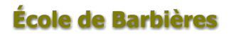 École de Barbières