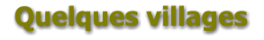 Quelques villages