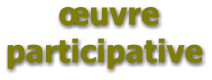 œuvre participative